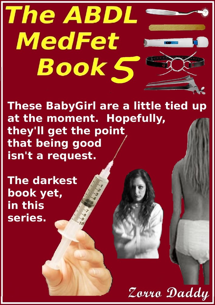 The ABDL MedFet Book 5 | zorrodaddy.com