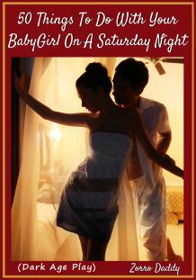 50 Things To Do With Your BabyGirl On A Saturday Night | zorrodaddy.com