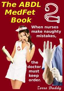 The ABDL MedFet Book 2 | zorroabdaddy.com